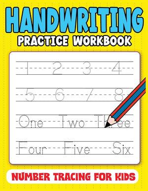 Handwriting Practice Workbook: Number Tracing for Kids with Pen Control, Line Tracing, Counting and More Paperback